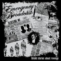 Emergency Broadcast : Untold Stories About Revenge
